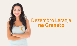 Dezembro Laranja na Granato