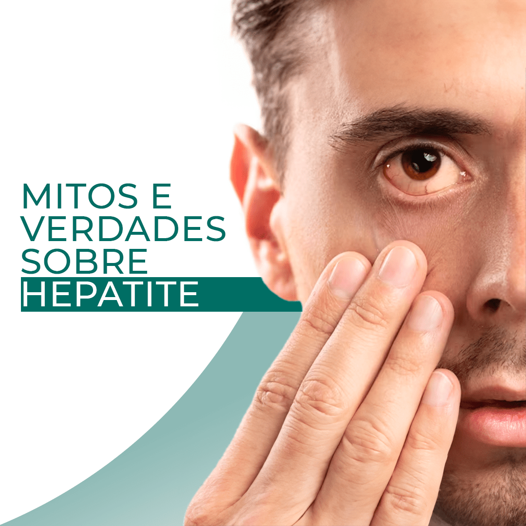 Mitos e verdades sobre hepatites